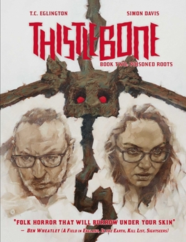 Hardcover Thistlebone Book Two: Poisoned Roots Book