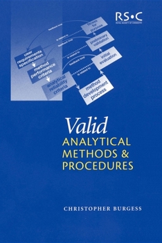 Paperback Valid Analytical Methods and Procedures: A Best Practice Approach to Method Selection Book