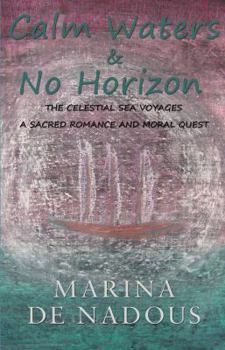 Paperback Calm Waters & No Horizon Book