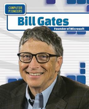 Library Binding Bill Gates: Founder of Microsoft Book