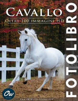 Paperback Cavallo: Fotolibro [Italian] Book