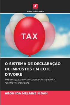 Paperback O Sistema de Declaração de Impostos Em Cote d'Ivoire [Portuguese] Book