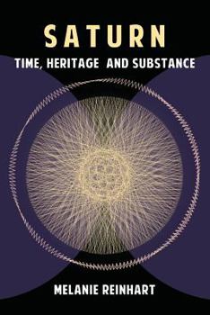 Paperback Saturn: Time, Heritage and Substance Book