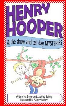 Paperback Henry Hooper: The Show and Tell Day Mysteries Book