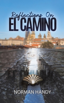 Paperback Reflections On El Camino Book