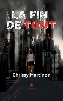 Paperback La fin de tout [French] Book