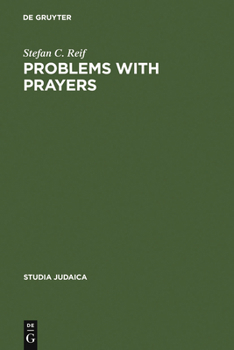 Hardcover Problems with Prayers: Studies in the Textual History of Early Rabbinic Liturgy Book