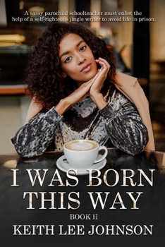 Paperback I Was Born This Way: Book II Book