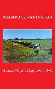 Paperback A Little Magic At Christmas Time Book