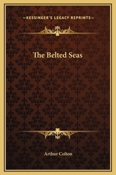 Hardcover The Belted Seas Book