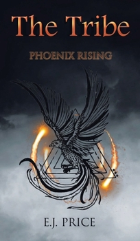 The Tribe: Phoenix Rising