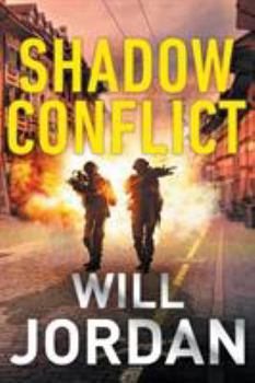 Shadow Conflict - Book #7 of the Ryan Drake