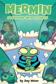 Hardcover Mermin Vol. 4: Into Atlantis Book
