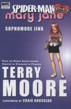 Spider-Man Loves Mary Jane: Sophomore Jinx - Book  of the Spider-Man Loves Mary Jane (2008)