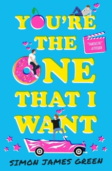 Paperback You're the One That I Want (The funniest YA romance of the summer!) Book
