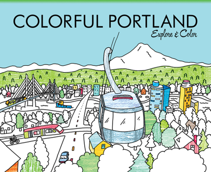 Paperback Colorful Portland: Explore & Color Book