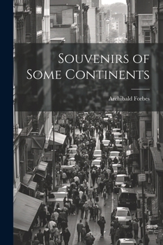 Paperback Souvenirs of Some Continents Book