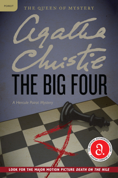 The Big Four - Book #5 of the Hercule Poirot