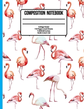 Paperback Composition Notebook College Ruled: Flamingo 110 Pages Book