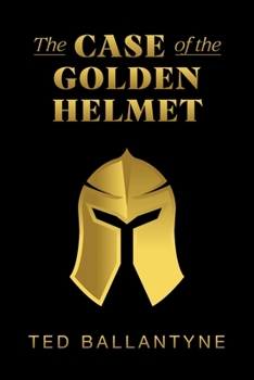 Paperback The Case of the Golden Helmet Book