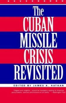 Hardcover The Cuban Missile Crisis Revisited Book