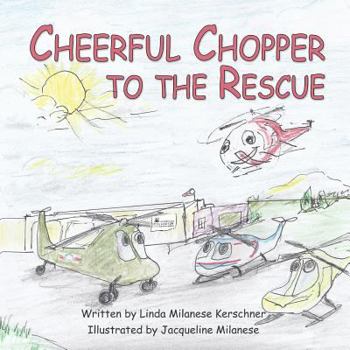 Paperback Cheerful Chopper to the Rescue Book