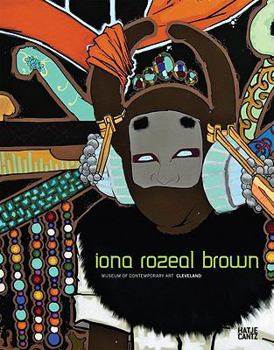 Hardcover Iona Rozeal Brown Book