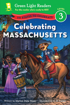 Celebrating Massachusetts: 50 States to Celebrate - Book  of the 50 States to Celebrate