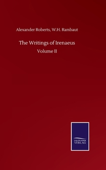 Hardcover The Writings of Irenaeus: Volume II Book