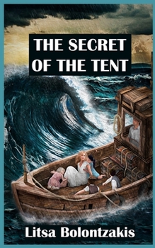 Paperback The Secret of the Tent: An Inspirational True Story Book