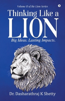 Paperback Thinking Like a Lion: Big Ideas. Lasting Impacts. Book