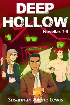 Paperback Deep Hollow: Novellas 1-3 Book