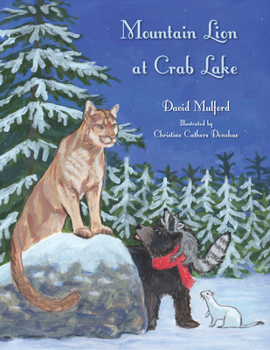 Hardcover The Mountain Lion at Crab Lake Book