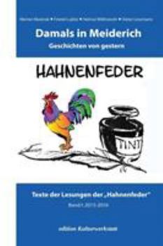 Paperback Damals in Meiderich: Geschichten von gestern Band 1 (2015-2016) [German] Book