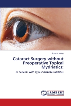 Paperback Cataract Surgery without Preoperative Topical Mydriatics Book