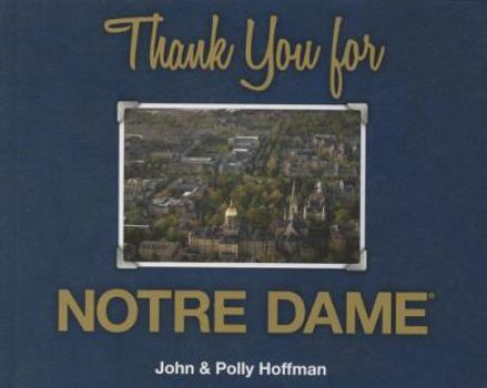 Hardcover Thank You for Notre Dame Book