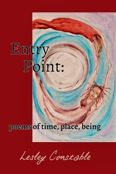 Paperback Entry Point: poems of time, place, being Book