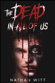 Paperback The Dead In All Of Us Book