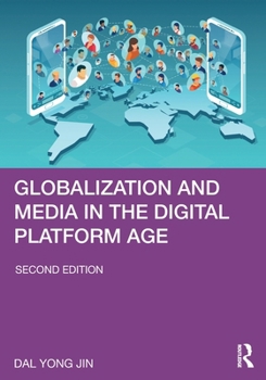 Paperback Globalization and Media in the Digital Platform Age Book