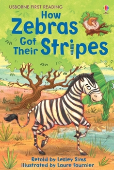 How Zebras Got Their Stripes - Book  of the Usborne Farmyard Tales