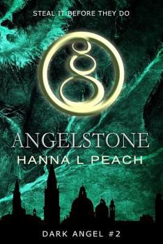 Paperback Angelstone (Dark Angel #2): A Young Adult Fantasy Book