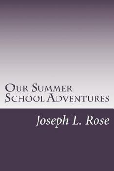 Paperback Our Summer School Adventures Book