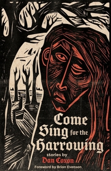 Paperback Come Sing for the Harrowing Book