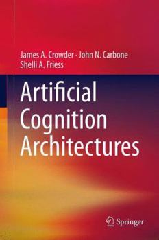 Hardcover Artificial Cognition Architectures Book