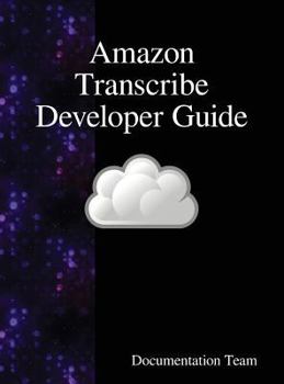Hardcover Amazon Transcribe Developer Guide Book
