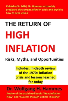 Paperback The Return of High Inflation: Risks, Myths, and Opportunities Book
