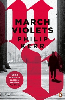 Paperback March Violets (Bernie Gunther) Book