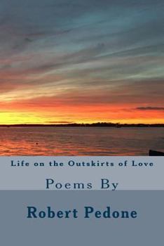Paperback Life on the Outskirts of Love Book