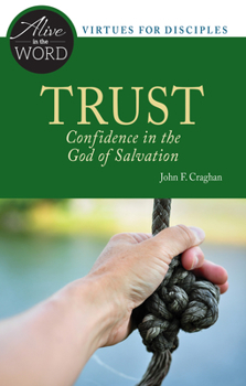 Paperback Trust, Confidence in the God of Salvation Book