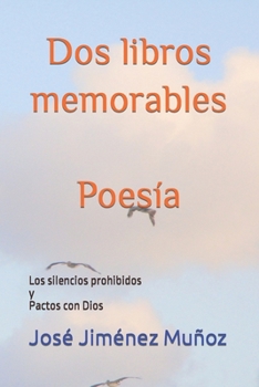 Paperback Dos libros memorables: Los silencios prohibidos y Pactos con Dios [Spanish] Book